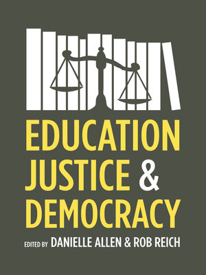 cover image of Education, Justice & Democracy